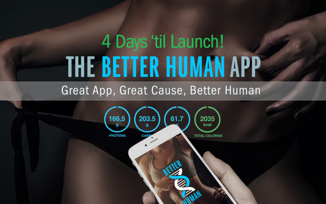 The Better Human App Social Media Launch Campaign