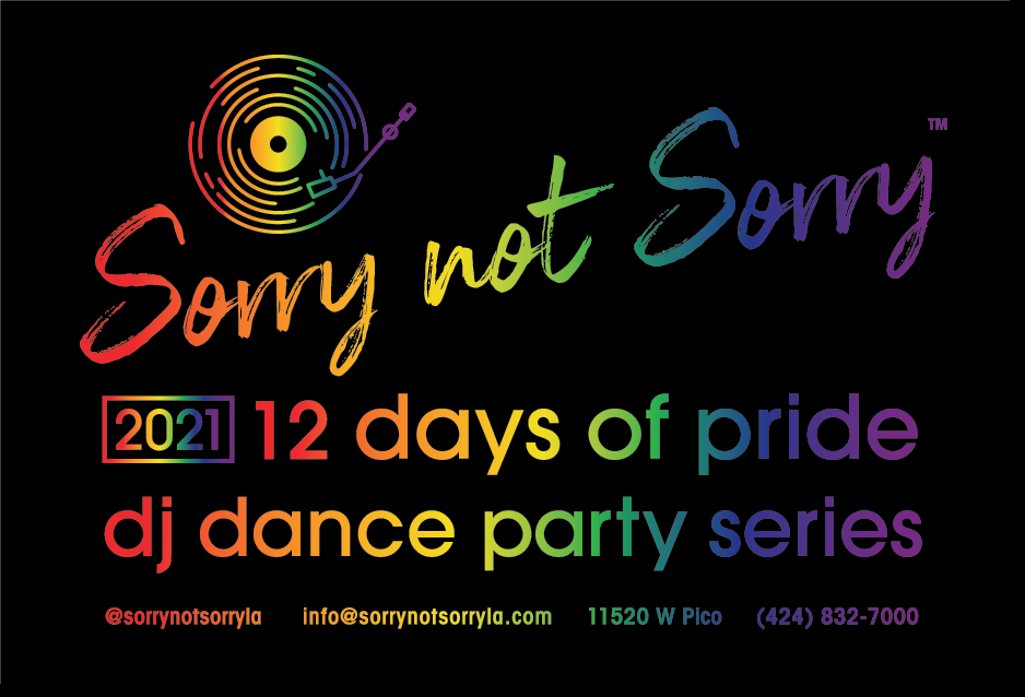 Sorry Not Sorry 12 Days of Pride Collateral